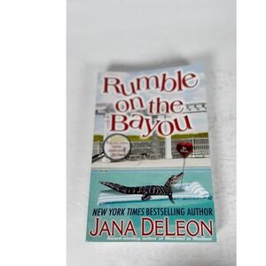 Rumble on the Bayou Jana DeLeon 2006 Mystery Louisiana Vellum
